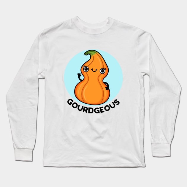 Gourdgeous Funny Veggie Pun Long Sleeve T-Shirt by punnybone